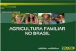 Agricultura familiar no Brasil