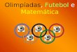 Futebol e a Matemática