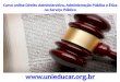 Slide curso direito administrativo, administracao publica e etica no servico publico