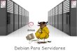 Debian para servidores