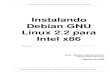 Instalando debian gnu linux 2.2 para intel x86