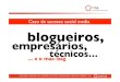 Macbag: blogueiros + empresarios + t©cnicos