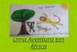 Uma aventura em africa