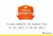 Villa Romana - Varginha - Mg - 2011