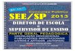DIRETOR DE ESCOLA e SUPERVISOR DE ENSINO - SEE/SP  -  APOSTILA CONCURSO PÚBLICO 2013