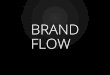 Brand Flow - Fluxos de expansão da Marca