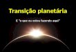 Transição planetária