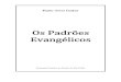 Os Padrões Evangélicos (Paulo Alves de Godoy)