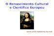 O Renascimento Cultural e Científico