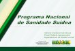 Brasil, Programa Nacional de Sanidad Porcina