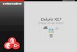 Delphi XE7 - O que há de novo?