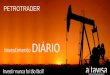 Petrotrader - Investimento Daytrading