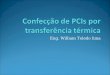 Confecção de PCIs por transferência térmica