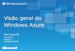 Windows Azure 1/8 - Visão geral do Windows Azure