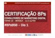 Turma 13 - Dia 1 - Curso 8Ps - 11 e 12-fev - Brasília