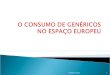 O Consumo De Genericos No EspaçO Europeu 2003