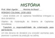 História do Brasil - Prof.Altair Aguilar