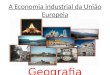 A economia industrial da união europeia