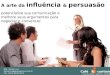 Persuasão e influência   palestra