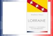 Regiões da França - Lorraine/Lorena