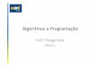 Algoritmos e programação - 2013.1 - Aula 9