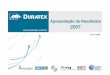 Duratex - Resultados do Ano de 2007