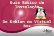 Debian install-virtual - 2011