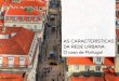 As características da rede urbana: o caso de Portugal - Geografia 11º Ano