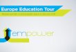Europe Education Tour