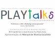 PLAYtalks: A brincar e a rir o bullying vamos prevenir - apresentação do jogo