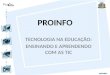 Proinfo - Tecnologia da Educação