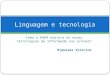 Linguagem e tecnologia