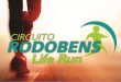 Circuito Rodobens Life Run RCM