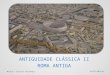 Roma Antiga - Antiguidade Clássica II