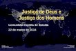 Justiça divina e justiça dos homens   2014