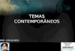 TEMAS CONTEMPORÂNEOS - AULA DE REVISÃO