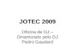 Jotec 2009   DJ