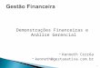 Gestão Financeira - Demonstrações Financeiras e Análise Gerencial