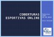 Coberturas Esportivas Online