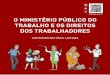 Cartilha “O Ministério Público do Trabalho e os Direitos dos Trabalhadores”