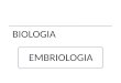 Biologia - Embriologia