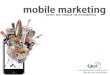 Mobile Marketing   1
