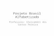 Projeto Brasil Alfabetizado
