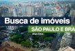 Perfil da Busca de Imóveis em São Paulo e no Brasil