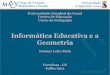 Informática Educativa e Geometria (2011.1)