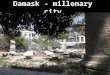 Damask   millenary city