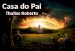 Thalles Roberto - Casa do Pai Versão 2