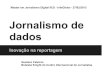 Jornalismo de Dados, apresentação no InfoGlobo
