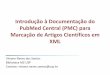 Introdução à Documentação do PubMed Central (PMC) para Marcação de Artigos Científicos em XML - Biblioteca MZ USP