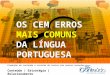Cem erros de português mais comuns
